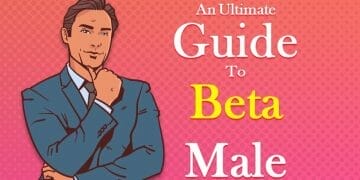 Ultimate Guide to Beta males