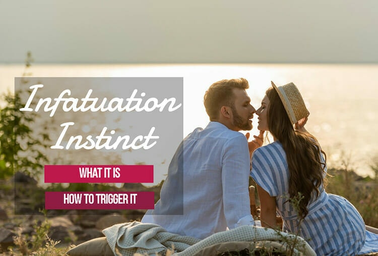Infatuation Instinct