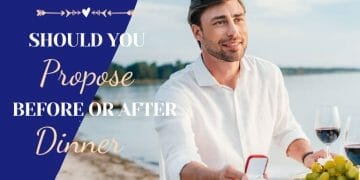 should i propose before or after dinner