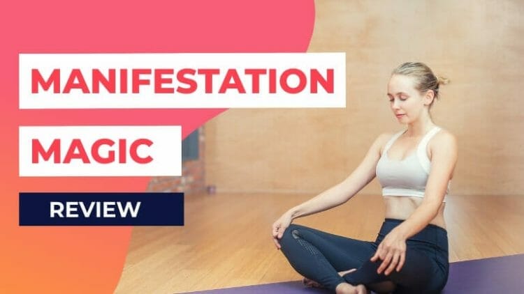 Manifestation Magic Review
