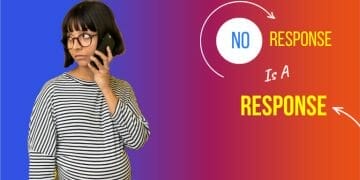 No Response is a Response