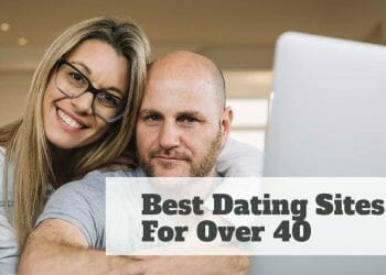 Dating Sites for Over 40