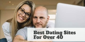 Dating Sites for Over 40