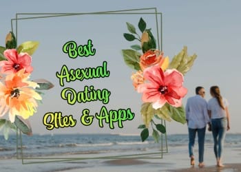Best Asexual Dating Sites and Apps