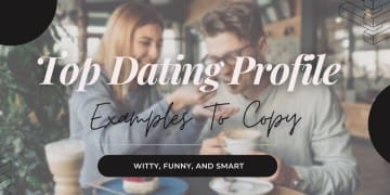 16 Dating Profile Examples