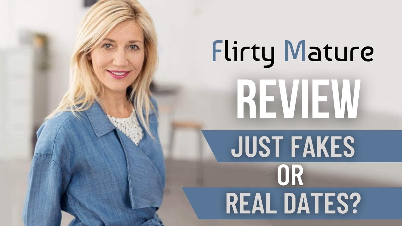 FlirtyMature Review [July 2024]: Just Fakes Or Real Dates?