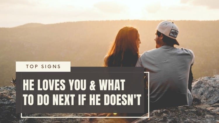 How Do I Tell If He Loves Me