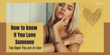How Do You Know You Love Someone