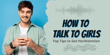 How To Talk To Girls