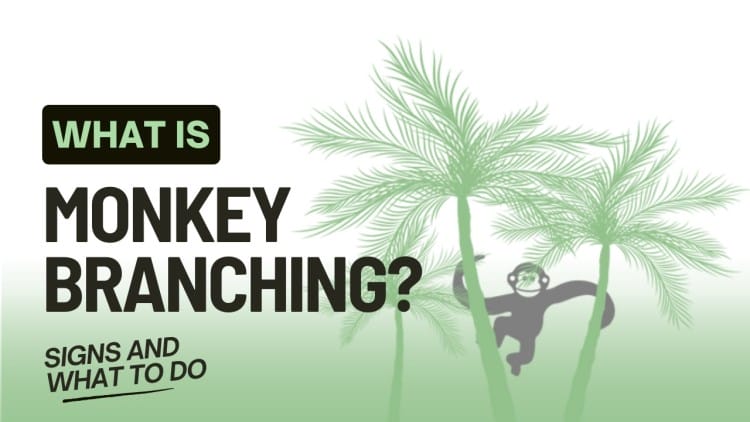 Monkey Branching