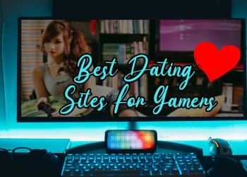 Top 5 Best Dating Sites for Gamers