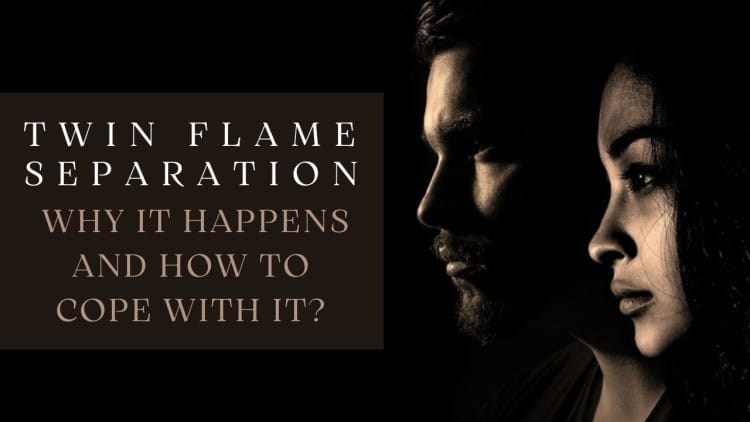 Twin Flame Separation